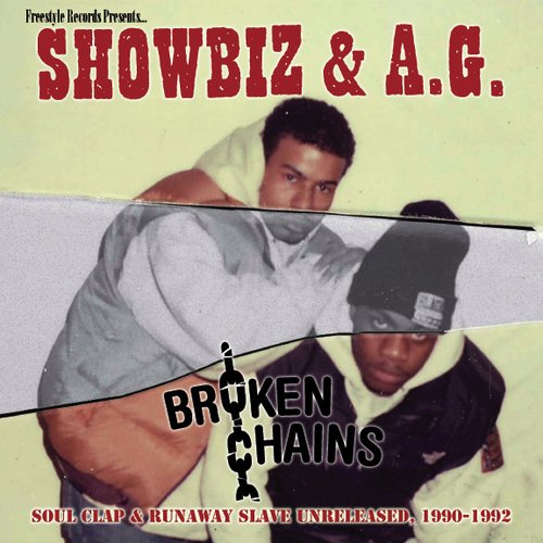 Broken Chains: Soul Clap & Runaway Slave Unreleased, 1990-1992