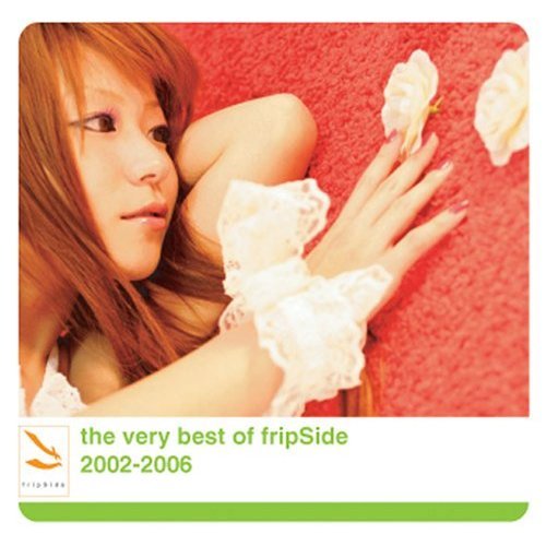 the very best of fripSide 2002-2006