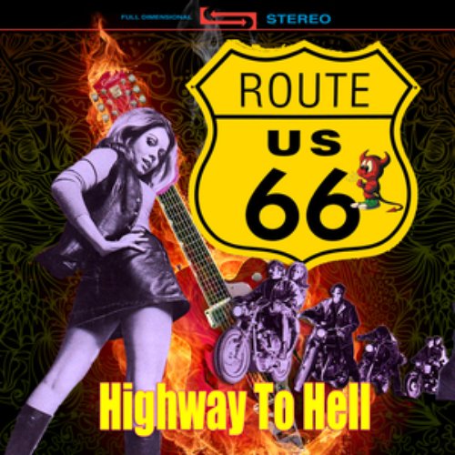 Route 66 - Highway To Hell