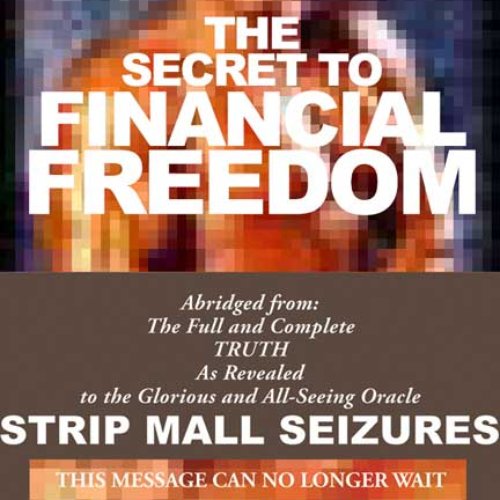 Secret To Financial Freedom