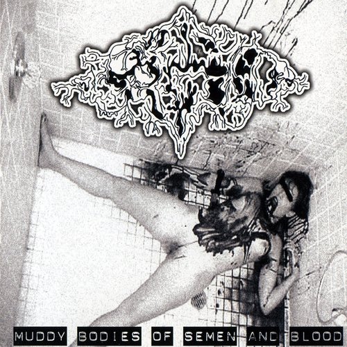 Muddy Bodies Of Semen And Blood