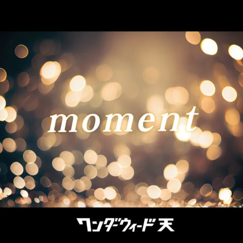 moment