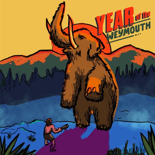 Year of the Weymouth