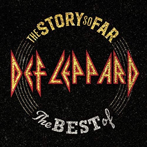 The Story So Far: The Best Of Def Leppard (Deluxe)