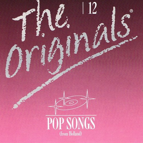 The Originals 12: Pop Songs (from Holland)
