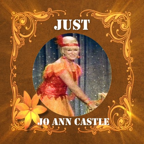 Just Jo Ann Castle