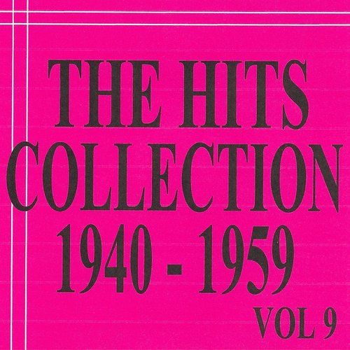 The Hits Collection, Vol. 9