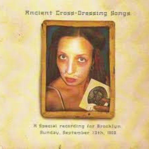 Ancient Cross-Dressing Songs