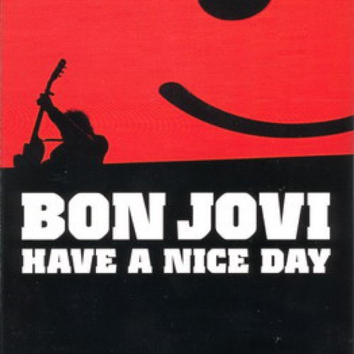 Have A Nice Day (Japan Tour Edition)