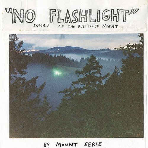 No Flashlight: Songs of the Fulfilled Night