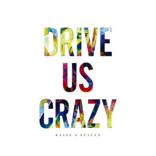 DRIVE US CRAZY - Single