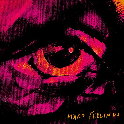 Hard Feelings - Single