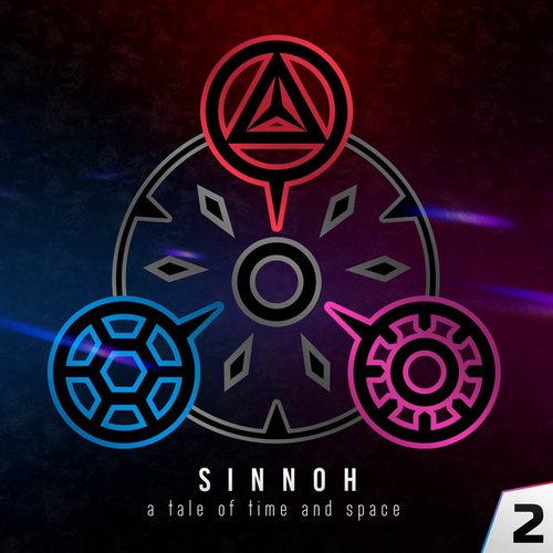 Sinnoh: A Tale of Time and Space (Vol.2)