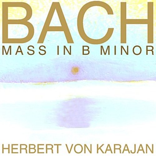 Bach Mass In B Minor