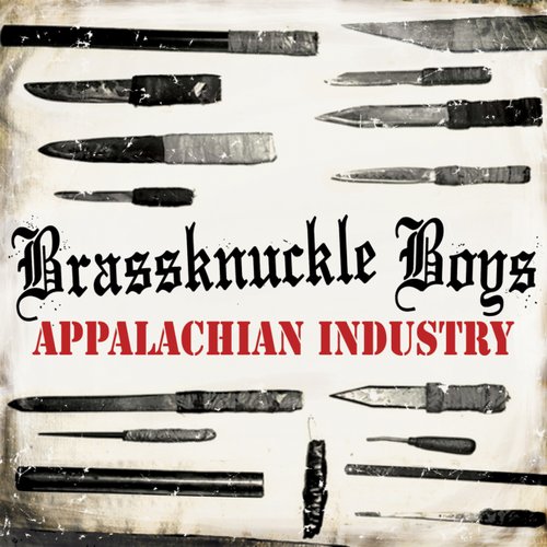 Appalachian Industry [Explicit]