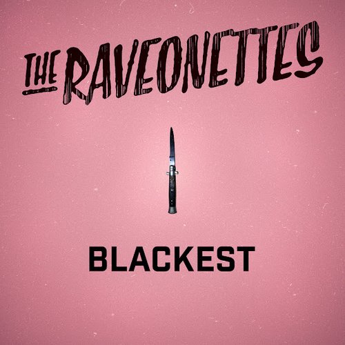 BLACKEST