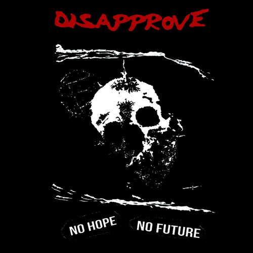 No Hope No Future