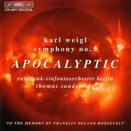WEIGL: Symphony No. 5 / Phantastisches Intermezzo