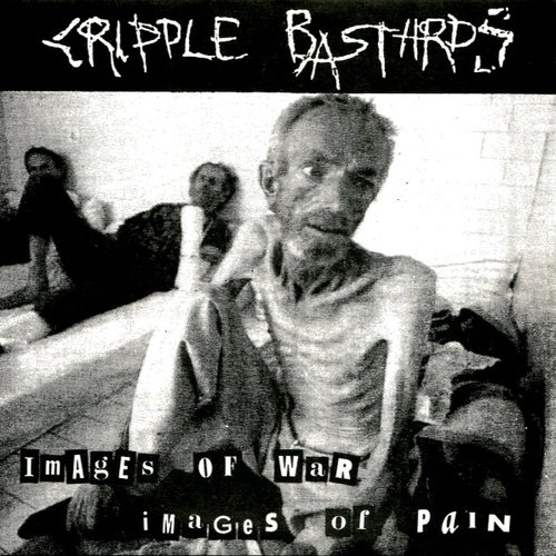 Senseless Apocalypse / Cripple Bastards - Untitled / Images Of War Images Of Pain (Split)