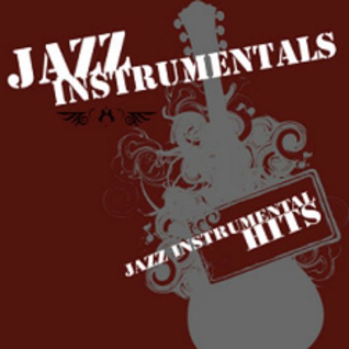 Jazz Instrumental Hits