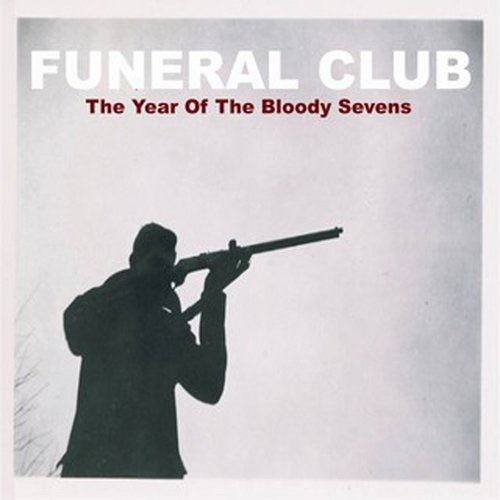 The Year of the Bloody Sevens