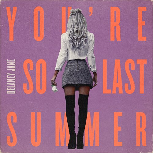 You're So Last Summer