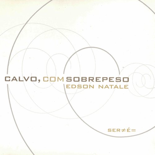 Calvo, com sobrepeso