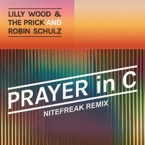 Prayer in C (Nitefreak Remix) - Single