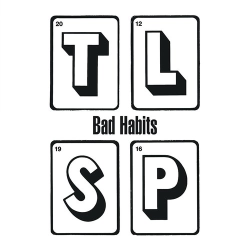 Bad Habits