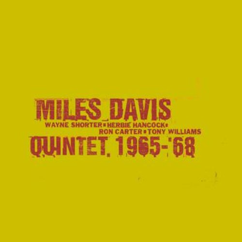 The Complete Columbia Studio Recordings Of The Miles Davis Quintet January 1965 To June 1968