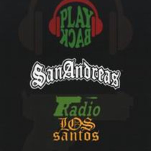 Grand Theft Auto: San Andreas (disc 2: Playback FM / Radio Los Santos) —  Various Artists | Last.fm