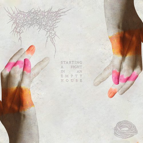 STARTING A FIGHT IN AN EMPTY HOUSE