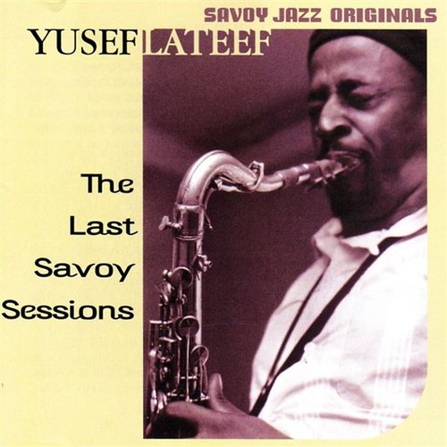 The Last Savoy Sessions