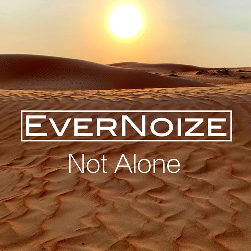 Not Alone