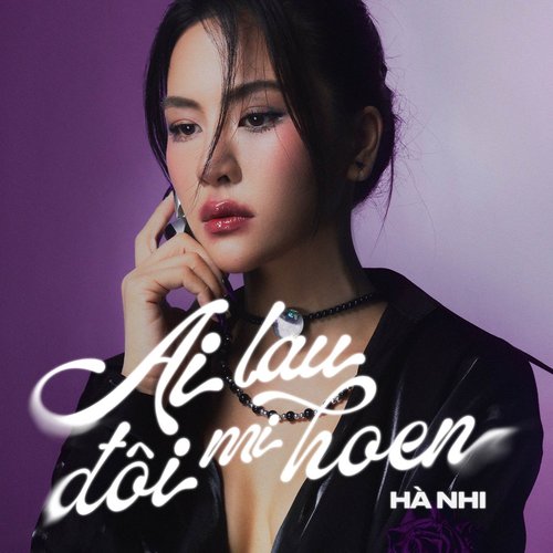 Ai Lau Đôi Mi Hoen - Single