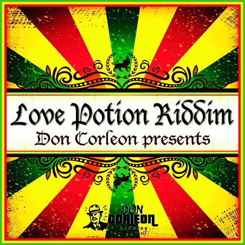 Don Corleon Presents - Love Potion Riddim