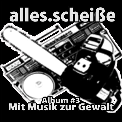 Album #3 - Musik zur Gewalt