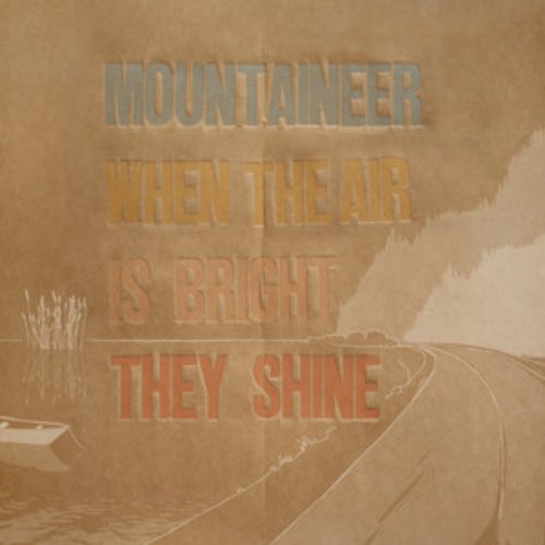 When The Air Is Bright They Shine