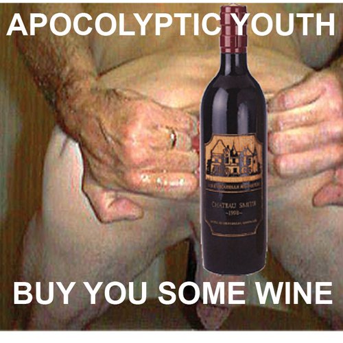 Buy You Some Wine