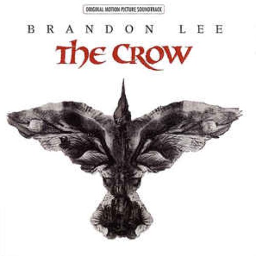 The Crow Original Motion Picture Soundtrack