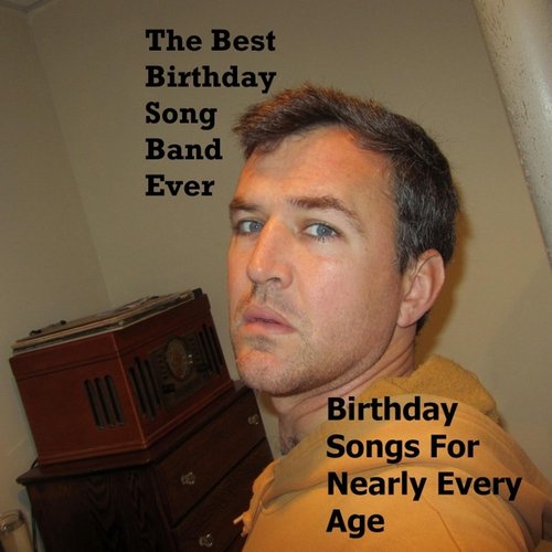 Birthday Songs for Nearly Every Age