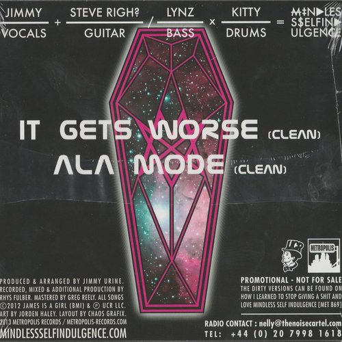 It Gets Worse / Ala Mode