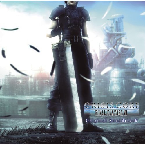 Crisis Core -Final Fantasy VII- Original Soundtrack