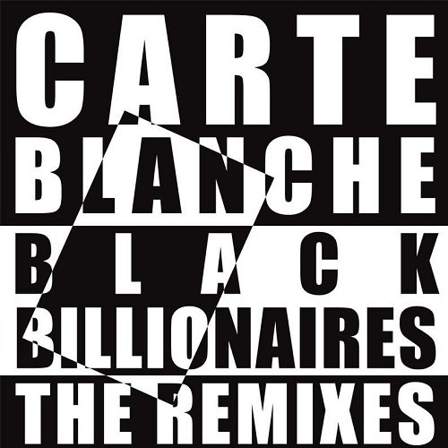 Black Billionaires - The Remixes