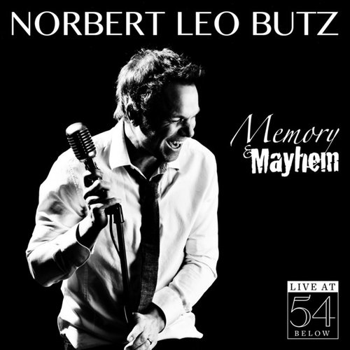 Memory & Mayhem: Live At 54 Below