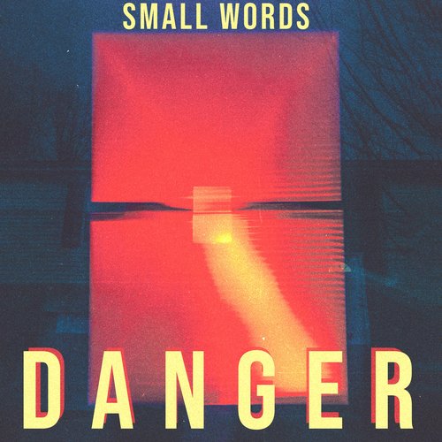 Danger