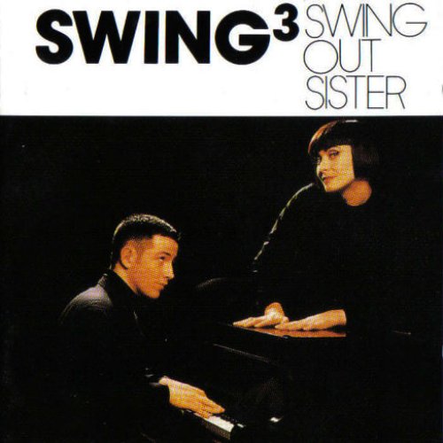 Swing 3 — Swing Out Sister Last.fm
