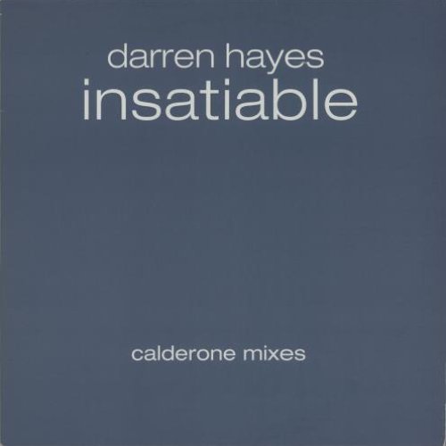 Insatiable (Calderone Mixes)