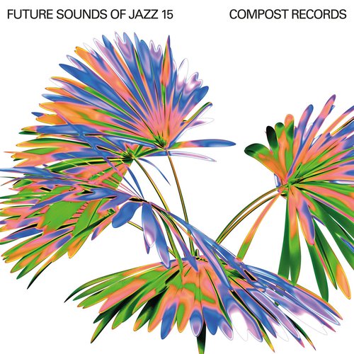 Future Sounds Of Jazz, Vol. 15