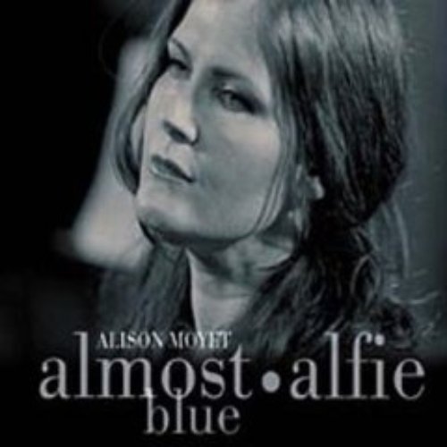 Almost Blue / Alfie